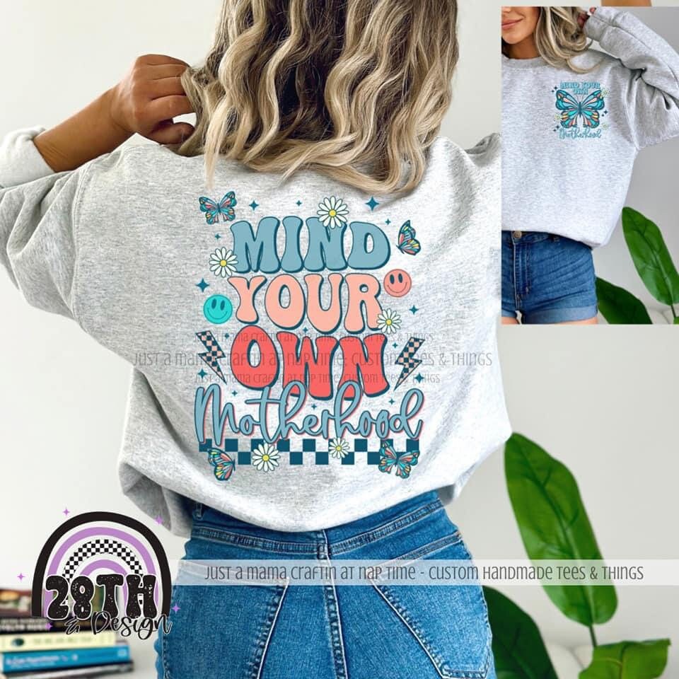 Vintage, Mind your own motherhood  -  Tshirt/Sweatshirt